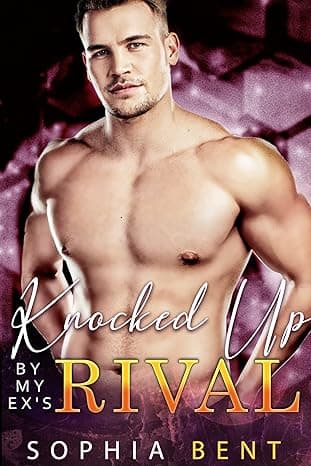 Knocked Up By My Ex's Rival